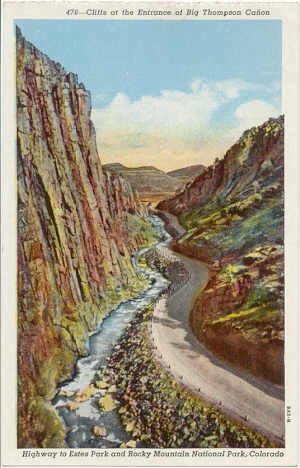 Cliffs Entrance Big Thompson Canon, Rocky Mountain National Park CO Postcard circa 1930s #0064