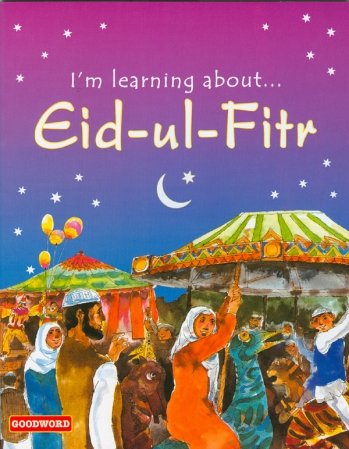 I'm Learning About Eid-ul-Fitr