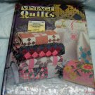 Vintage Quilts Quilting Book by Aug, Newman and Roy