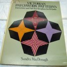 Victorian Patchwork Patterns Book Templates for 11 quilts Sandra MacDonagh Quilter making