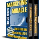 The 30 Minute Marketing Miracle