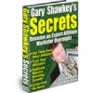 Gary Shawkey's Secrets - The Truth About Network Marketing