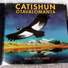 Music of the Andes Catishun Otavalomanta