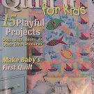 Quilt It For Kids ~ Quilter's Newsletter Magazine's