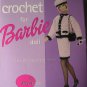 Crochet For Barbie Doll - 75 Creations To Crochet