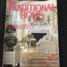 Traditional Home March 2007 magazine back issue