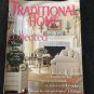 Traditional Home March 2007 magazine back issue