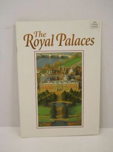The Pitkin Guide - The Royal Palaces of London by Olwen Hedley