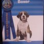 New Book Breeder's Best BOXER Kennel Club Books Dog