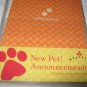 New Pet Announcements 8 Cards , 8  Envelopes Dog Cat Etc