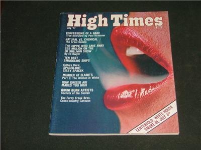 3 High Times Magazines July 1977 Confessions of A Narc