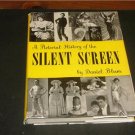 A Pictorial History of the Silent Screen, Daniel Blum