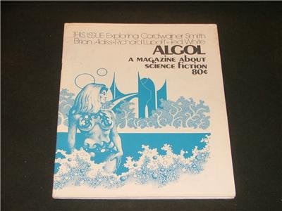 ALGOL Magazine Smith, Aldiss,Lupoff, White #20 1973