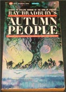 Autumn People, Ray Bradbury - pb 1965