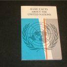 Basic Facts About The United Nations 1980