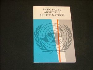 Basic Facts About The United Nations 1980