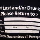 Mens Womens "If Lost Drunk" Funny Art T-Shirt Black M Mens Womens "If Lost Drunk" Funny Art T-Shirt Black M