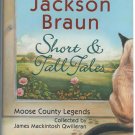Short & Tall Tales by Lilian Jackson Braun ( 0399149562 )