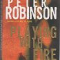 Playing With Fire by Peter Robinson ( isbn 006019877X )