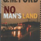 No Man's Land by G. M. Ford