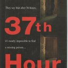 The 37th Hour by Jodi Compton (Hardcover)