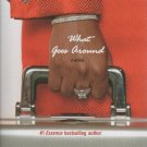 What Goes Around by Parry Brown (Hardback)