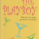 The Playboy by Carly Phillips (Hardcover)
