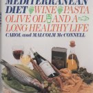 The Mediterranean Diet by Carol & Malcolm McConnell