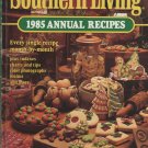 Southern Living 1985 Annual Recipes (1986, Hardcover)