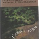 Slow Waltz in Cedar Bend by Robert James Waller
