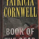 Book of the Dead by Patricia Cornwell (2007, Hardcover)