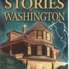 Ghost Stories of Washington by Barbara Smith (2000)