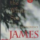 To the White Sea by James Dickey (Hardcover)