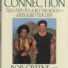 Make the Connection by Bob Greene, Oprah Winfrey