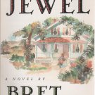 Jewel by Bret Lott (Paperback)