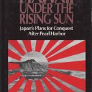 Hawaii Under the Rising Sun by John J. Stephan