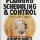 Project Planning, Scheduling, & Control by J P Lewis (2001)