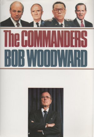 The Commanders by Bob Woodward (Hardcover)
