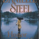 Honor Thyself by Danielle Steel (2008, Hardcover)