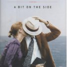 A Bit on the Side by William Trevor (Hardcover)