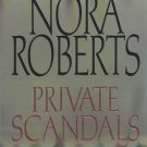 Private Scandals by Nora Roberts (Paperback)