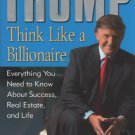Trump: Think Like A Billionaire