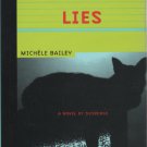 Dreadful Lies by Michele Bailey (Hardcover)