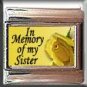 IN MEMORY OF SISTER YELLOW ROSE ITALIAN CHARM
