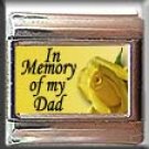 IN MEMORY OF DAD YELLOW ROSE ITALIAN CHARM