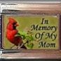 IN MEMORY OF MOM CARDINAL ITALIAN CHARM