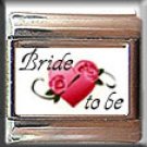 BRIDE TO BE ITALIAN PHOTO CHARM