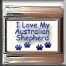 I LOVE MY AUSTRALIAN SHEPHERED ITALIAN CHARM