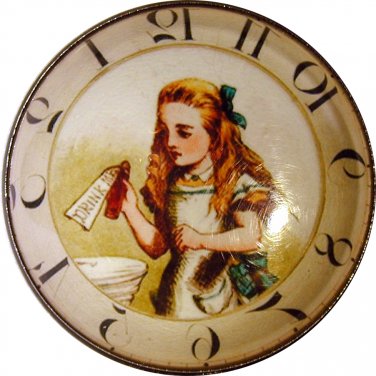 1" Glass Dome Button - AC 6 Drink Me Clock