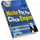 Niche Pay Per Click Empire